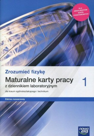 zrozumiec-fizyke-1-maturalne-karty-pracy-dla-absolwentow-szkol-podstawowych-