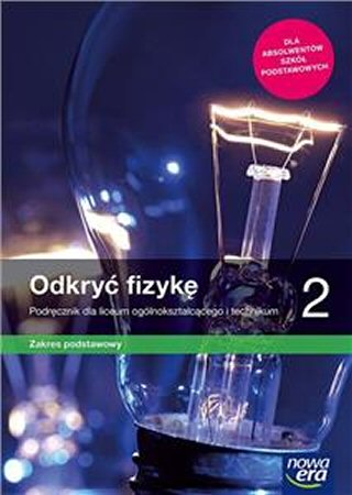 odkryc-fizyke-2-podrecznik-zakres-podstawowy-szkola-ponadpodstawowa