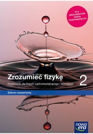 zrozumiec-fizyke-2-podrecznik-zakres-rozszerzony-szkola-ponadpodstawowa