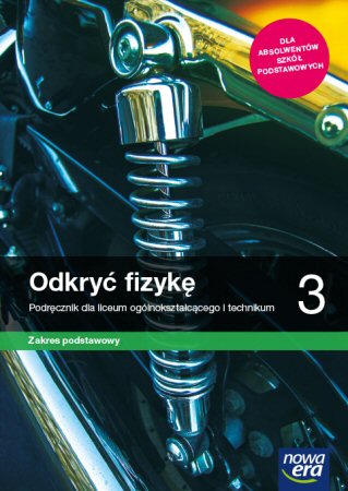 odkryc-fizyke-3-podrecznik-zakres-podstawowy-szkola-ponadpodstawowa