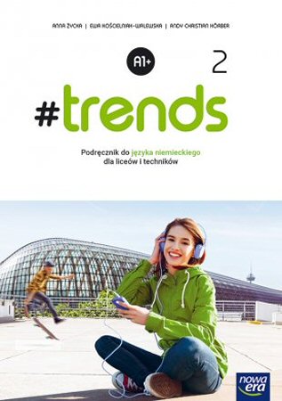 trends-2-podrecznik-do-jezyka-niemieckiego-poziom-a1-