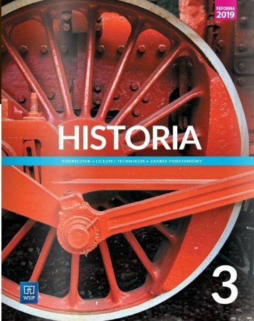 historia-podrecznik-liceum-i-technikum-klasa-3-zakres-podstawowy-szkola-ponadpodstawowa
